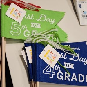 First Day of 4th And 5th Grade Flags